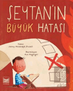 Şeytanın Büyük Hatası