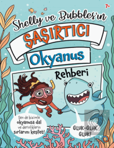 Shelly ve Bubblesın ?a?ırtıcı Okyanus Rehberi