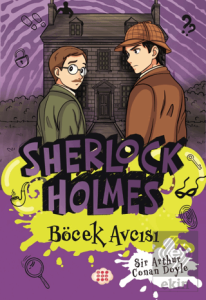 Sherlock Holmes - Böcek Avcısı