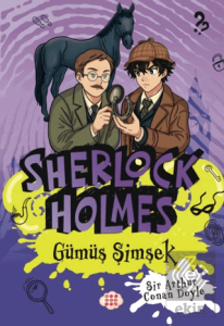 Sherlock Holmes - Gümüş Şimşek