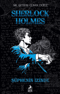 Sherlock Holmes Şüphenin İzinde