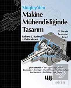 Shigley'den Makine Mühendisliğinde Tasarım