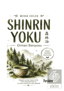 Shinrin-Yoku