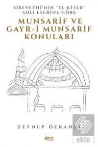 Sibeveyhi'nin El-Kitab Adli Eserine Göre Munsarif