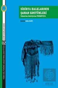 Sibirya Halklarının Şaman Kostümleri