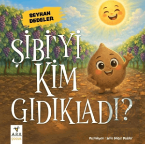 Şibi'yi Kim Gıdıkladı?