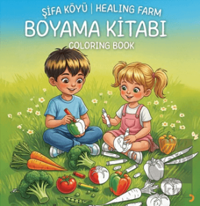 Şifa Köyü – Healing Farm Boyama Kitabı Coloring Book
