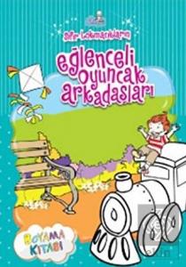 Sıfır Lokmacıkların Eğlenceli Oyuncak Arkadaşları