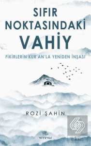Sıfır Noktasındaki Vahiy