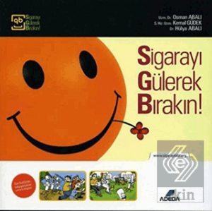 Sigarayı Gülerek Bırakın!