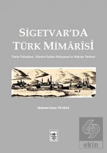 Sigetvar'da Türk Mimarisi