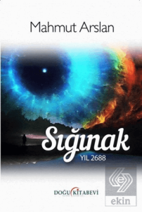 Sığınak - Yıl 2688