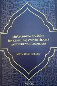 Şihabuddin es Sivasi ve İbn Kemal Paşa'nın İhtilaf