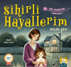 Sihirli Hayallerim