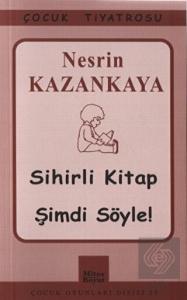 Sihirli Kitap - Şimdi Söyle!