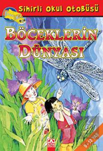Sihirli Okul Otobüsü Böceklerin Dünyası