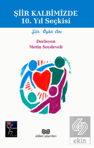 Şiir Kalbimizde 10. Yıl Seçkisi