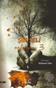 Şiir Seli Antolojisi 3