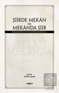 Şiirde Mekan Mekanda Şiir