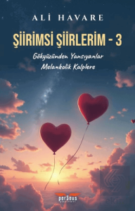 Şiirimsi Şiirlerim - 3