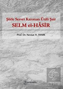 Şiirle Servet Kazanan Ünlü Şair - Selm El-Hasir