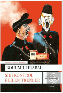 Sıkı Kontrol Edilen Trenler