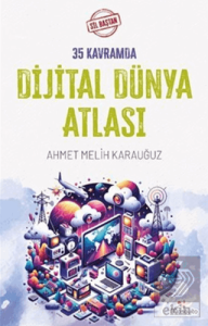 Sil Baştan 35 Kavramda Dijital Dünya Atlası
