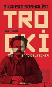 Silahsız Sosyalist Troçki