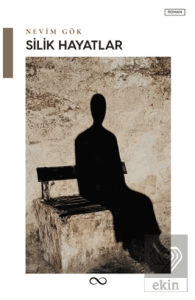 Silik Hayatlar