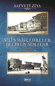 Silinmiş Çehreler Beliren Simalar