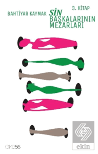 Sin / Başkasının Mezarları 3. Kitap