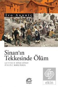 Sinan'ın Tekkesinde Ölüm