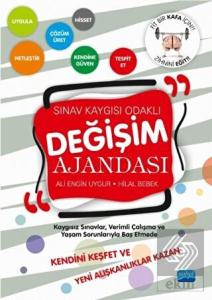 Sınav Kaygısı Odaklı Değişim Ajandası