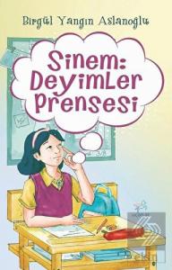 Sinem: Deyimler Prensesi