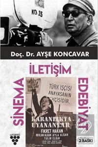 Sinema İletişim Edebiyat