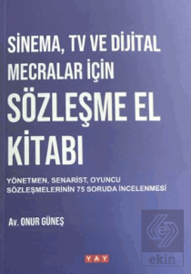 Sinema, Tv ve Dijital Mecralar İçin Sözleşme El Kitabı