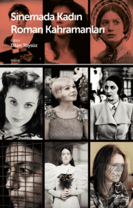 Sinemada Kadın Roman Kahramanları