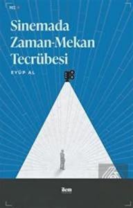 Sinemada Zaman-Mekan Tecrübesi