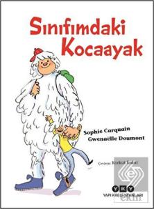 Sınıfımdaki Kocaayak