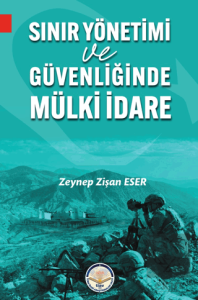 Sınır Yönetimi ve Güvenliğinde Mülki İdare