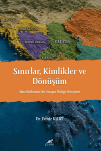 Sınırlar, Kimlikler ve Dönüşüm