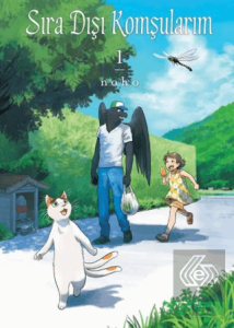 Sıra Dışı Komşularım