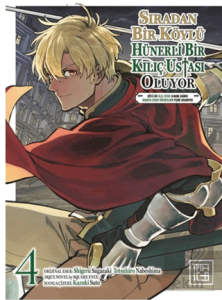 Sıradan Bir Köylü Hünerli Bir Kılıç Ustası Oluyor 4