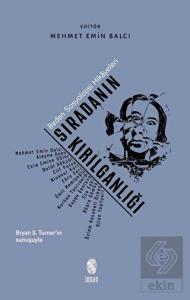 Sıradanın Kırılganlığı