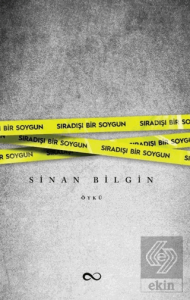 Sıradışı Bir Soygun