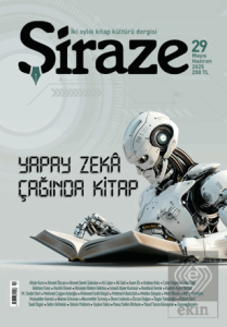Şiraze Dergisi Sayı: 29 Mayıs-Haziran 2025