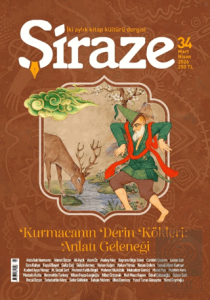 Şiraze Dergisi Sayı: 34 Mart-Nisan 2026