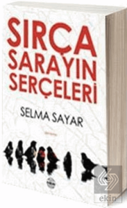 Sırça Sarayın Serçeleri