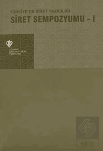 Siret Sempozyumu 1 - Türkiye'de Siret Yazıcılığı
