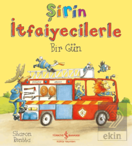 Şirin İtfaiyecilerle Bir Gün